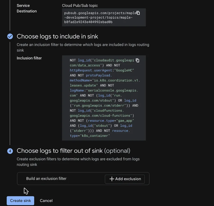 The sink's four sections filled in: destination Cloud Pub/Sub topic, the inclusion filter, no exclusions, and the Create sink button.